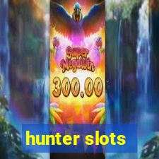 hunter slots